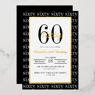 Moderne Typografie zum 60. Geburtstag Schwarzes Go Folieneinladung