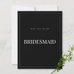 Moderne und elegante Black Bridesmaid-Vorschlagska Save The Date<br><div class="desc">Diese eleganten, minimalistischen Bräunungskarten zeichnen sich durch moderne Schrift-Typografie und einen sauberen Text für ein schlichtes und stilvolles schwarzes Design aus, das Sie in Liebe setzen werden. Fügen Sie benutzerdefinierten Text hinzu, um alle zusätzlichen Informationen zu liefern, die für Ihre Gäste benötigt werden. Gerne senden wir Ihnen eine Nachricht mit...</div>