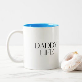Moderne und klassische Typografie Daddy Life Zweifarbige Tasse