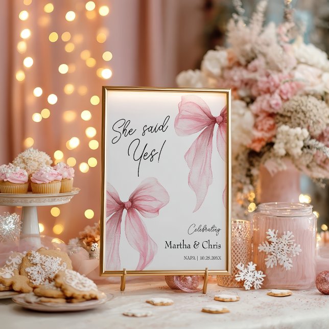 Moderne Verlobung Sie hat Ja gesagt Kokette rosa S Poster (Modern Engagement She Said Yes Coquette Pink Bow Poster)