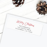 Moderne Weihnachten | Rote Script-Rücksendeadresse<br><div class="desc">Ein stilvolles Urlaubsadressen-Label mit lässiger,  handgeschriebener Schrift-Typografie "Frohe Weihnachten" in Rot auf einem schlichten,  minimalistisch-weißen Hintergrund. Die Adresse kann für eine persönliche Touch leicht angepasst werden. Ein einfaches,  minimalistisches und zeitgenössisches Weihnachtsdesign,  das sich in dieser Urlaubssaison auszeichnet!</div>