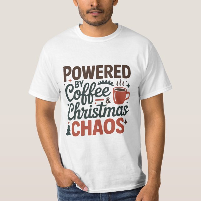 Moderne Weihnachtsdesign mit Kaffee & Chaos T-Shirt (Vorderseite)