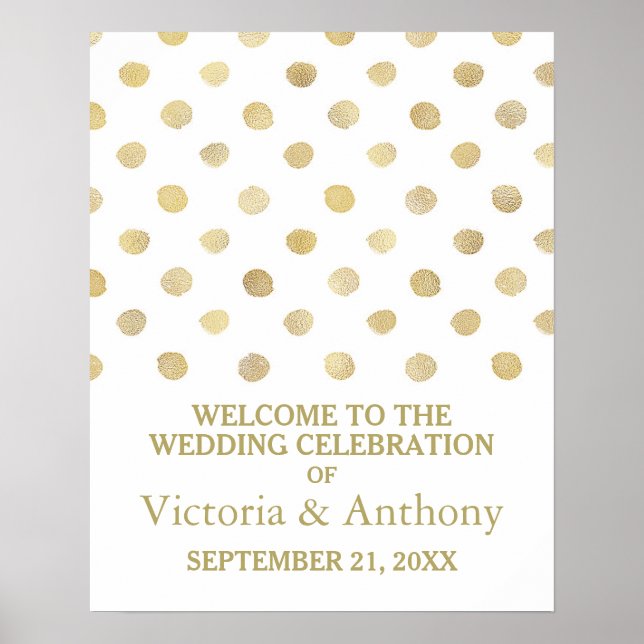 Moderne White & Gold Polka Dots Hochzeit Willkomme Poster (Vorne)