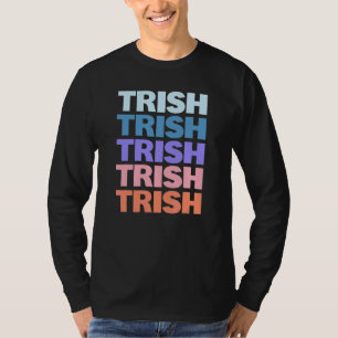 Moderne wiederholte Text Trish T-Shirt