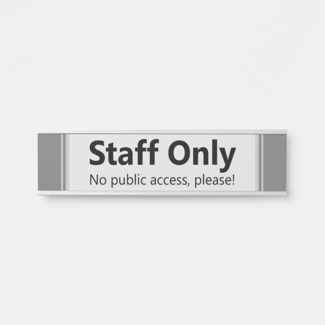 Moderne, zeitgenössische "Kein öffentlicher Zugang Türschild (Vorderseite )