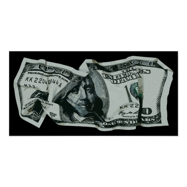Moderne zerknitterte 100-Dollar-Schein-Gestaltung Poster (Vorderseite)