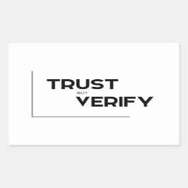 MODERNE Zitate: Vertrauen, aber überprüfen Rechteckiger Aufkleber