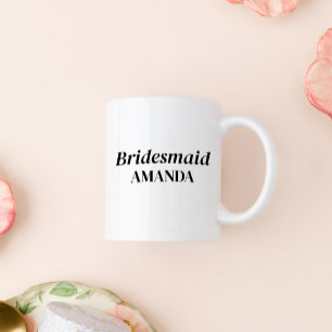 Moderner Bridesmaid Individuelle Name Kaffeezubere Kaffeetasse