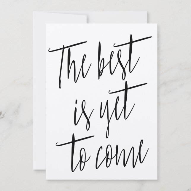 Moderner Chic "Das Beste steht noch bevor" (Vorderseite)