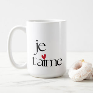 Moderner Chic Französisch Je T'aime I Liebe Sie Kaffeetasse