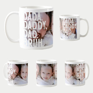 Moderner DADA DADDY VATER BRUH BIG FOTO VATER'S DA Kaffeetasse