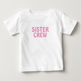 Moderner Familienname Schwester Crew Rosa Baby T-shirt
