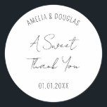 Moderner, handgeschriebener Schriftart Ein netter  Runder Aufkleber<br><div class="desc">Moderner handgeschriebener Schriftart Ein Dankeschön an Sie für den klassischen Rundaufkleber</div>