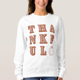 Moderner Minimalistisch-dankbarer Typografie-Ernte Sweatshirt