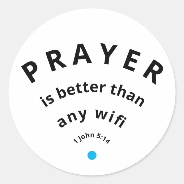 Moderner Minimalistischer PRAYER BESSER ALS WIFI C Runder Aufkleber (Vorderseite)