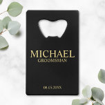 Moderner Personalisierter Trauzeuge in Schwarz und Geldbeutel Flaschenöffner<br><div class="desc">Moderne Schwarz/Gold Personalisierte Trauzeuge Geschenke mit dem Namen, dem Titel und dem Hochzeitstag des personalisierten Trauzeugen im klassischen Serif-Schriftart-Stil auf schwarzem Hintergrund. Auch perfekt für Trauzeuge, Vater der Braut und mehr. Bitte beachten Sie: Die Details der Folie werden im Kunstwerk simuliert. Bei der Herstellung dieses Produktes wird keine Folie verwendet....</div>