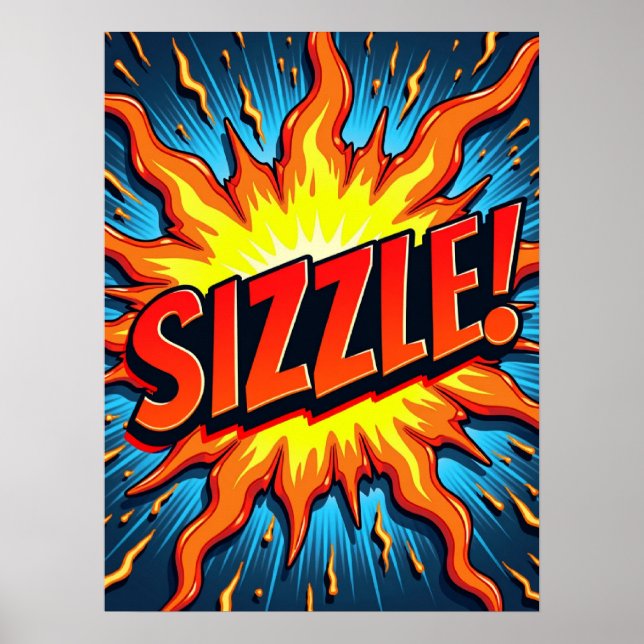 Moderner Pop Art "Sizzle"! Poster (Vorne)