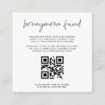 Moderner QR-Code für Minimalistische Honeymoon-Fon Begleitkarte<br><div class="desc">Modern,  einfach und sauber: adoptier dieses minimalistisch handgeschriebenen Design für dein Hochzeitsgeschirr. Vollständig anpassbare Farben. Ersetzen Sie das Bild durch Ihren eigenen QR-Code,  um Ihren Gästen den Zugang zu Ihrer digitalen Wunscheinrichtung zu ermöglichen.</div>