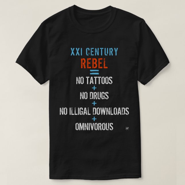 Moderner Rebell T-Shirt (Design vorne)