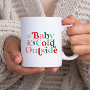 Moderner Schriftart Boho Baby Es ist kalt draußen  Zweifarbige Tasse