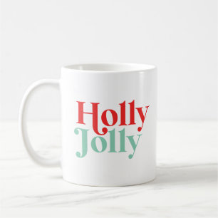 Moderner Schriftart Boho Holly Jolly Weihnachten Kaffeetasse
