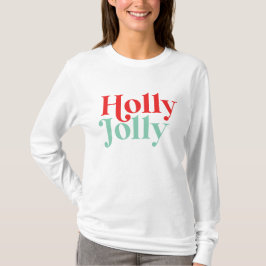 Moderner Schriftart Boho Holly Jolly Weihnachten T-Shirt