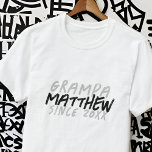 Moderner Schwarz-Weiß-Grunge für die Coole Grampa T-Shirt<br><div class="desc">Dieses grunge und moderne Design besteht aus san-serf Typografie.</div>