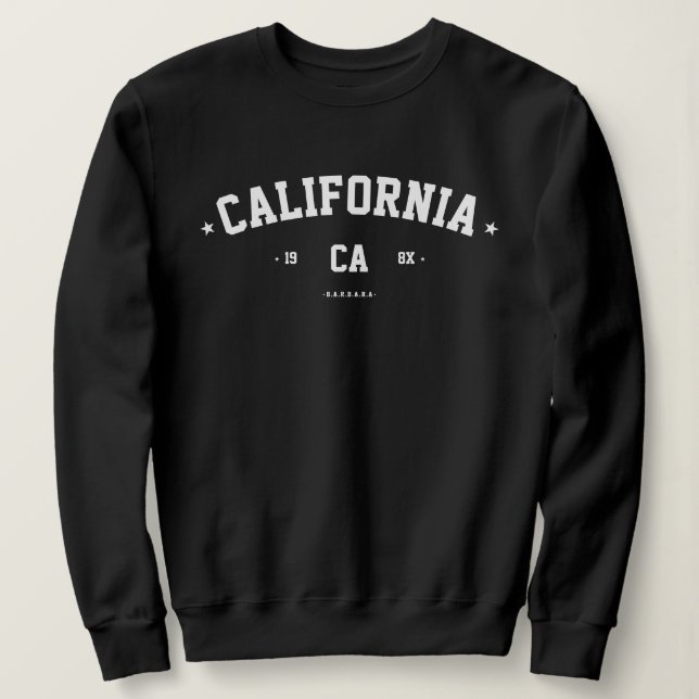MODERNER STAAT STADTNAMEN INITIALEN JAHR KALIFORNI SWEATSHIRT (Design vorne)