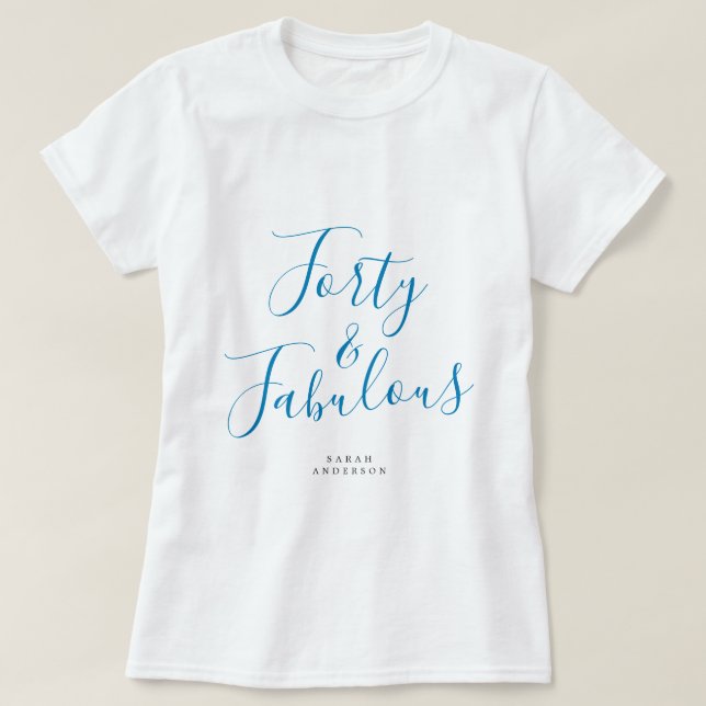 Modernes 40 fabelhaftes Individuelle Name 40. Gebu T-Shirt (Design vorne)