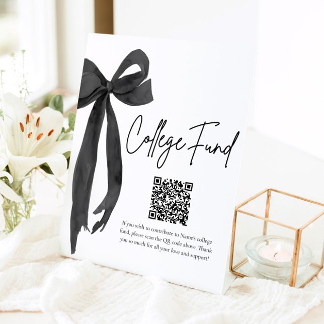 Modernes Black Bow QR Code Uni Fund Abschluss Sockelschild (Modern Black Bow QR Code College Fund Graduation Sign)
