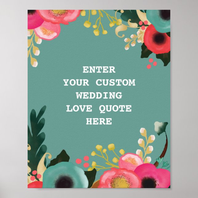 Modernes Blumenzitat für Hochzeiten von Lieben Poster (Vorne)
