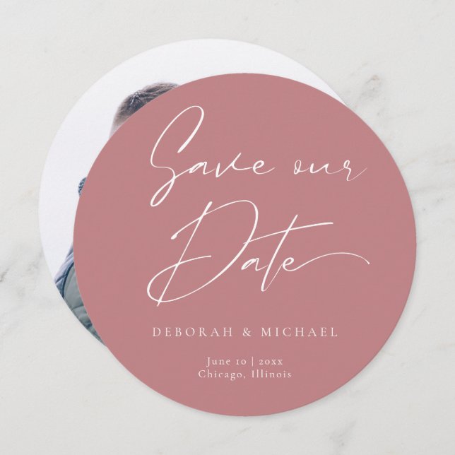 Modernes Calligraphie Round Circle Dusty Rose Foto Save The Date (Vorne/Hinten)