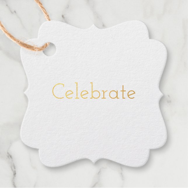 Modernes Celebrate Gold Geschenkanhänger (Vorderseite)