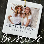 Modernes Chic Best Friends BESTE FREUNDIN Foto Keramikornament<br><div class="desc">Design setzt sich aus lustiger und spielerischer Typografie mit Sans Serif und Serif Schriftart zusammen. Fügen Sie ein benutzerdefiniertes Foto hinzu.</div>