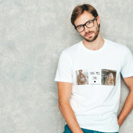 Modernes Collage Foto & Liebe Sie Vater Geschenk T-Shirt