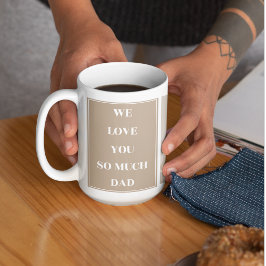 Modernes Collage Foto & We Liebe Vater Geschenke Kaffeetasse