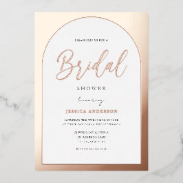 Modernes Designer Rose Gold Foil Arch Brautparty Folieneinladung