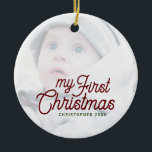Modernes, einfaches Elegant Baby's First Christmas Keramik Ornament<br><div class="desc">Moderne Elegant Baby's First Christmas Foto Keramik Ornament</div>