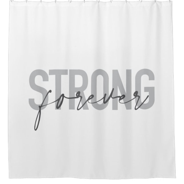 Modernes, einfaches, elegantes Design Strong Forev Duschvorhang (Vorderseite)