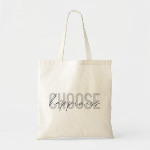 Modernes, einfaches, inspirierendes "Choose Happin Tragetasche