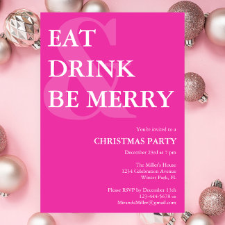Modernes Essen Drink & Be Merry Pink Weihnachten P Einladung