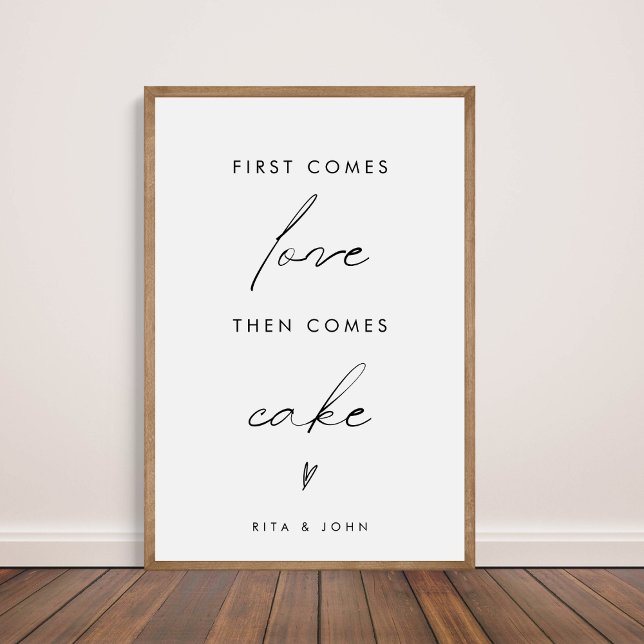 Modernes First Come Liebe dann Cake Wedding Cake S Poster (Von Creator hochgeladen)