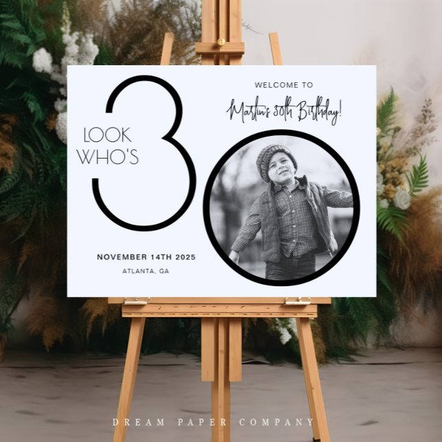 Modernes Foto 30. Geburtstag Begrüßungszeichen Poster (Von Creator hochgeladen)