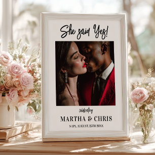 Modernes Foto Sie sagte ja Hochzeit Verlobung Poster