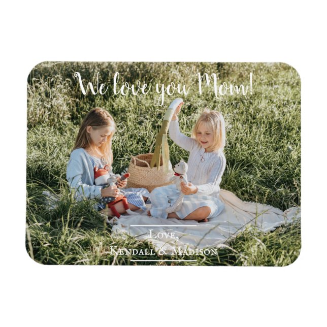 Modernes Foto Wir Liebe Sie Mama Magnet (Horizontal)