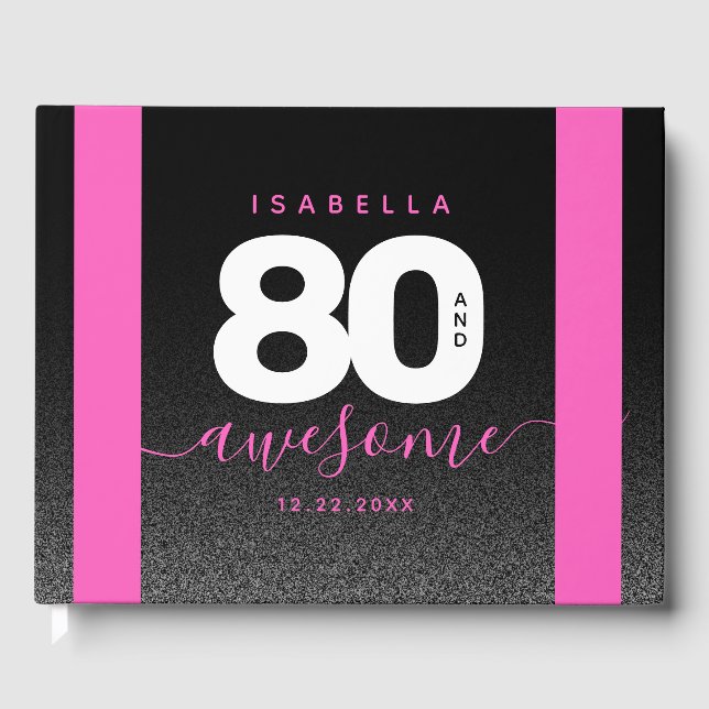 Modernes Girly Pink 80 und Phantastisch Gästebuch (Vorderseite)