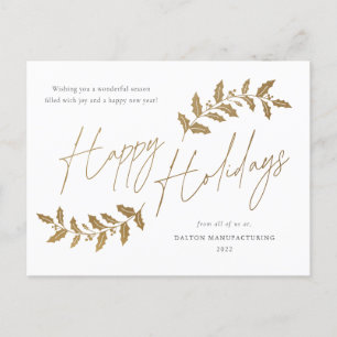 Modernes Gold Script Happy Holidays Business Feiertagspostkarte
