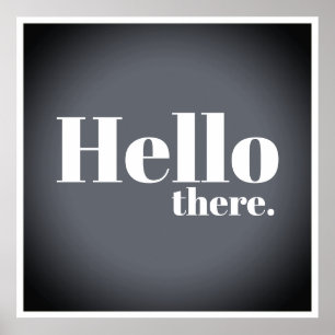 Modernes Gradient Hello There Typografie Poster