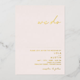 Modernes Minimal   Blush and Gold wir Hochzeit ech Folieneinladung