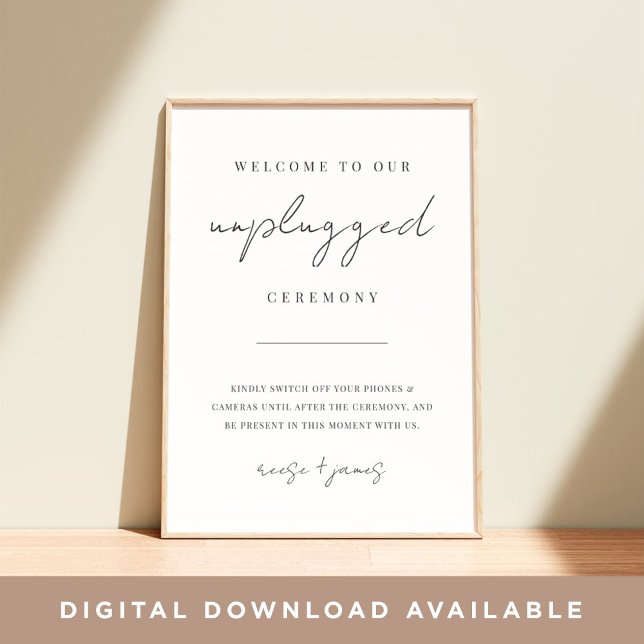 Modernes, minimales Skript unplugged Zeremony Sign Poster (Von Creator hochgeladen)